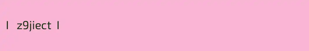 I   z9jiect  I
